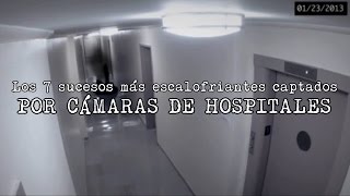 7 Videos Más Aterradores Grabados En Hospitales [upl. by Anitrebla]