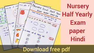 Nursery Half Yearly Exam paper Hindi 202324Nursery Half Yearly Exam question paper Hindi [upl. by Yerocaj]