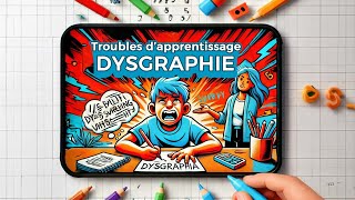 La Dysgraphie [upl. by Yemac]