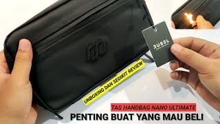 Tas Handbag Nano Ultimate Rusel  Unboxing Dan Sedikit Review [upl. by Eener]