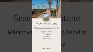 Green Moonstone Uses and Benefits [upl. by Alphard]