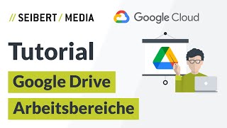 Arbeitsbereiche in Google Drive anlegen  Google Workspace Tutorial  Deutsch 2021 [upl. by Yelrac]