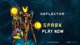 Deflector Gameplay  Spark [upl. by Eilatam567]