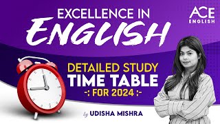 Excellence in English  Detailed Study Timetable for 2024  By Udisha Mishra [upl. by Enilkcaj]