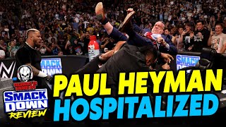 WWE Smackdown 62824 Review  Paul Heyman SAVAGELY Attacked By The Bloodline And HOSPITALIZED [upl. by Alyehc780]