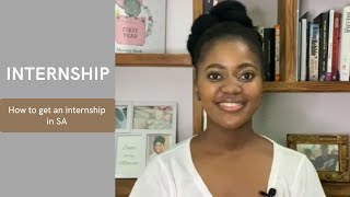 INTERNSHIP  How to get an internship in South Africa [upl. by Marietta]