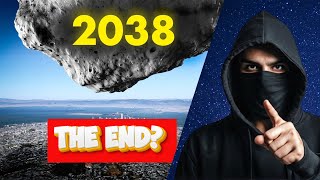 Will this Asteroid DESTROY Earth in 2038  Earth Will End  Space Mystery [upl. by Schiff]