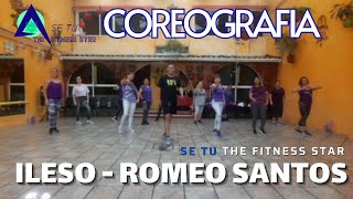 ILESO  ROMEO SANTOS FT TEODORO REYES  BACHATA  COREOGRAFIA FT LUIS R  SE TU THE FITNESS STAR [upl. by Wagshul]