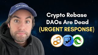 Response to Crypto Rebase DAOs Are Dead  Defi Magick [upl. by Nahttam]