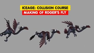 IceAge 5  Collision Course  Making of Rogers Fly  Animation Test  3DAnimationInternships [upl. by Elazaro]