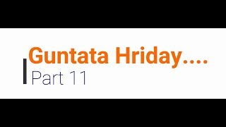 Guntata Hriday part 11 गुंतता हृदय भाग ११ [upl. by Aoh]