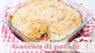 Gateau di patate Gattò Napoletano  Ricetta Semplice Veloce [upl. by Tiram]