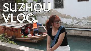 Suzhou vlog  Part 2 [upl. by Ahseek]