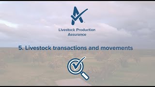 LPA Requirement 5  Livestock transactions and movements [upl. by Drawyeh250]