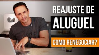 Reajuste de aluguel Como renegociar o valor do aluguel de imóvel  com Ben Zruel [upl. by Os60]