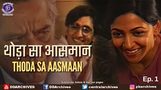 Thoda Sa Aasmaan  Serial  Episode 1 [upl. by Ahsiekan442]