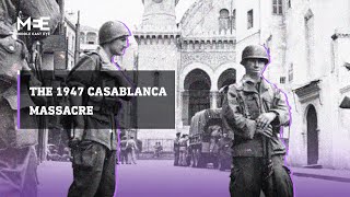 The 1947 French massacre in Casablanca [upl. by Oribella814]