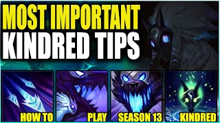 The Most Important Kindred Tips And Tricks For New Players In Season 13  League of Legends [upl. by Trude]