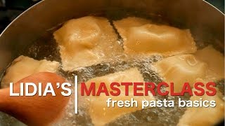 Lidias Master Class Fresh Pasta Basics [upl. by Zahara]