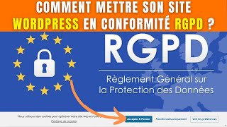 RGPD WordPress 🔒 Comment mettre son site en conformité avec la loi [upl. by Alfreda120]