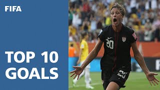 TOP 10 GOALS  FIFA Womens World Cup Germany 2011 [upl. by Rattan]