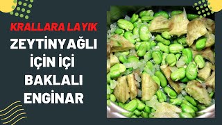 ENGİNAR YEMEĞİİÇ BAKLALI ZEYTİNYAĞLI ENGİNAR TARİFİ✔ Krallara layık Zeytinyağlı yemekler By Ferih😊 [upl. by Nosac]