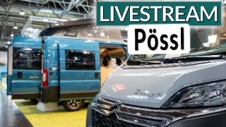 LIVE Caravan Salon 2023 Die Trends von Pössl  deine Fragen  Pössl Vanline Roadcar und Globecar [upl. by Hardan]