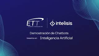 Chatbots Intelisis ERP  ETT [upl. by Hillier]