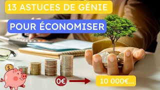 13 astuces pour économiser de largent rapidement [upl. by Latsyk]