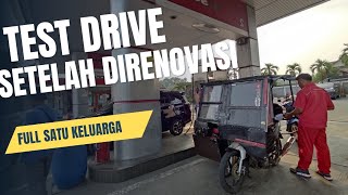 TEST DRIVE SETELAH RENOVASI [upl. by Anigger]