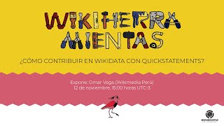 ¿Cómo contribuir en Wikidata con QuickStatements [upl. by Witt]