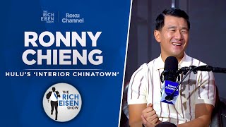 Ronny Chieng Talks Hulu’s ‘Interior Chinatown’ Patriots amp More with Rich Eisen  Full Interview [upl. by Moir895]