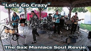 quotLets Go Crazyquot  The Sax Maniacs Soul Train Tribute [upl. by Aicinat]