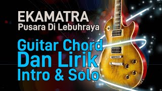 Ekamatra  Pusara Di Lebuhraya Guitar Chord Dan Lirik [upl. by Alphard]