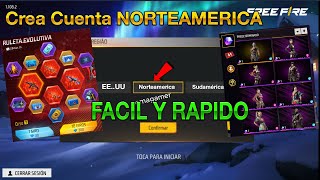 Facil Cómo Cambiar Crear una Cuenta Región Norteamerica Sudamérica EU free fire rapido actualizacion [upl. by Zindman]