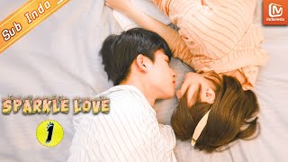 Sparkle Love【INDO SUB】 EP1  Jatuh cinta dengan quotPikachuquot  MangoTV Indonesia [upl. by Schulz476]