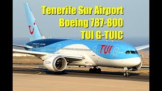 TUI Boeing 787800 Dreamliner GTUIC Take Off at Tenerife Sur Airport [upl. by Aivatnohs]