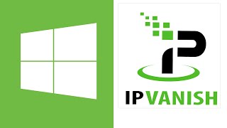 How to Download the IPVanish Windows VPN App [upl. by Jadda]