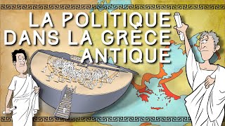 18  LA POLITIQUE DANS LA GRECE ANTIQUE  Mais ça cest une autre Histoire [upl. by Htaras]