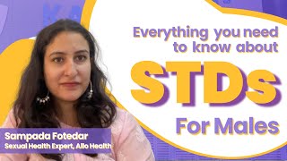 Males You NEED To Know This About STDs  STDs Checklist for All Males  Allo Sexual Health Clinic [upl. by Hardunn]