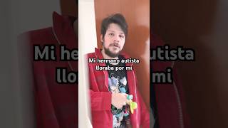 Mi hermano autista no verbal llora cuando me ve triste como le ayudo a estar feliz  autismo [upl. by Anaujait]