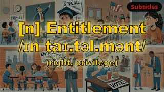 n Entitlement meaning right privilege with 5 examples [upl. by Yttak]