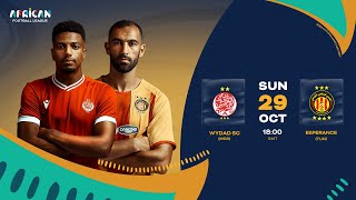 Replay Wydad Athletic Casablanca v Esperance Tunis  Français [upl. by Hpseoj]