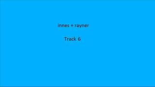 innes  rayner track 6 july 2011 [upl. by Delgado]