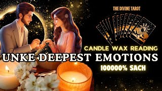 CANDLE WAX READING  UNKE DEEPEST EMOTIONS आपके लिए  UNKI CURRENT FEELINGS TODAY  HINDI TAROT [upl. by Brody]