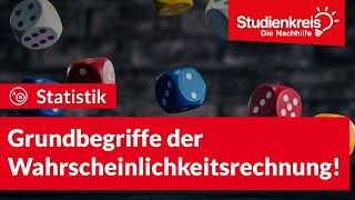 Grundbegriffe der Wahrscheinlichkeitsrechnung  Statistik verstehen mit dem Studienkreis [upl. by Helmut]