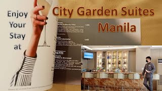 Anong Meron sa Loob ng City Garden Suites Ermita Manila [upl. by Kolnick]