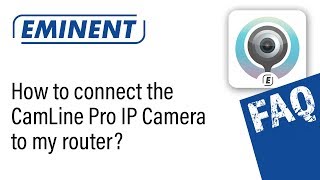 How can I connect my CamLine Pro IP Camera to my routermodem [upl. by Fabozzi]