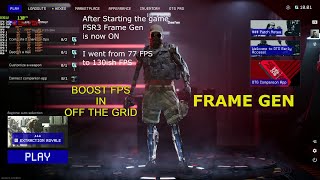 PATCHED OFF THE GRID UE5  How To INCREASE PERFORMANCE WITH FSR3 FRAME GEN [upl. by Ahcirt]