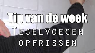 Hoe fris je je tegelvoegen op [upl. by Tor]